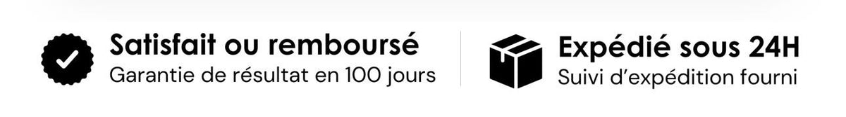 Satisfait ou remboursé - Expédié sous 24H